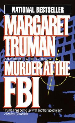Murder at the FBI (Capital Crime Mysteries)