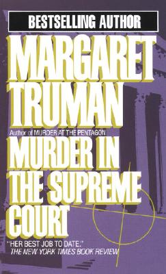 Murder in the Supreme Court (Capital Crime Mysteries)