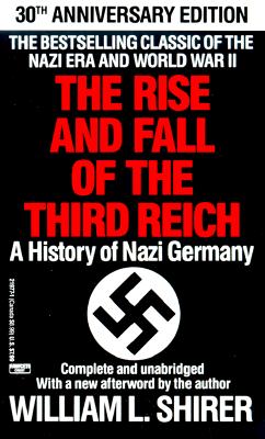 The Rise and Fall of the Third Reich