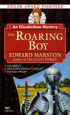 The Roaring Boy (An Elizabethan Mystery)