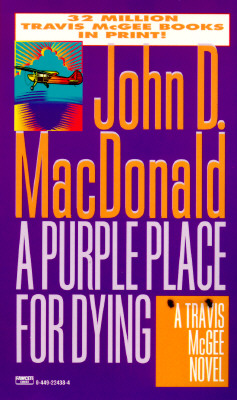 A Purple Place for Dying (Travis McGee, No. 3)