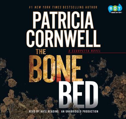 Image for The Bone Bed: A Scarpetta Novel