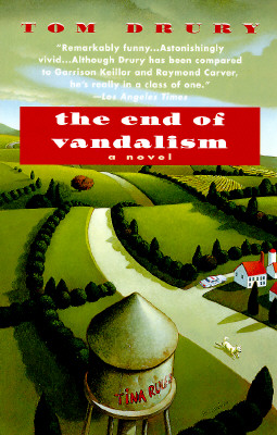 End of Vandalism: A Novel