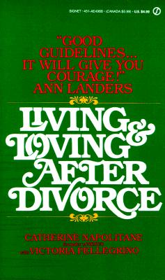 Living and Loving After Divorce