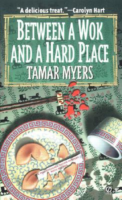 Between a Wok and a Hard Place (Pennsylvania Dutch Mystery)