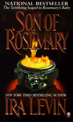 Son of Rosemary: The Sequel to Rosemary's Baby