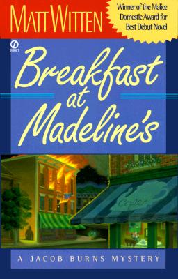Breakfast at Madeline's : A Jacob Burns Mystery ((Jacob Burns Mystery Series)