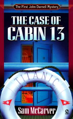 Image for The Case of Cabin 13: A John Darnell Mystery