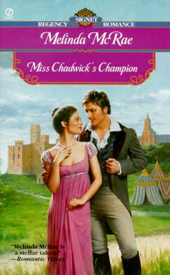 Miss Chadwick's Champion (Signet Regency Romance)