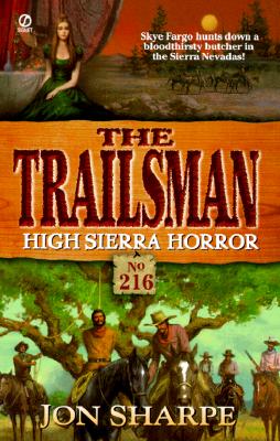 High Sierra Horror (The Trailsman #216)