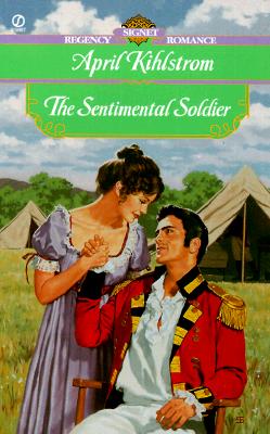 Image for The Sentimental Soldier (Signet Regency Romance)