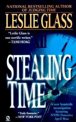 Image for Stealing Time (April Woo Suspense Novels)