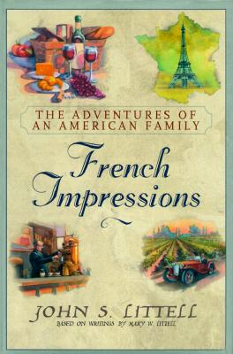 Image for French Impressions: The Adventures of an American Family