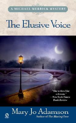 Elusive Voice, The (Michael Merrick Mysteries)