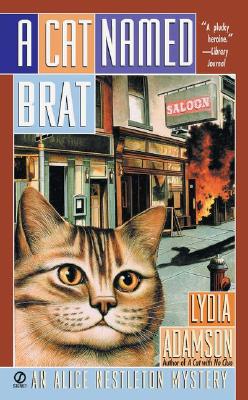 Image for A Cat Named Brat (Alice Nestleton Mysteries) A Cat Named Brat (Alice Nestleton Mysteries)