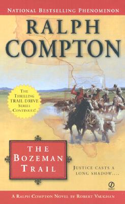 Bozeman Trail, The