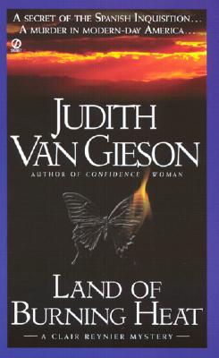 Land of Burning Heat : A Claire Reynier Mystery