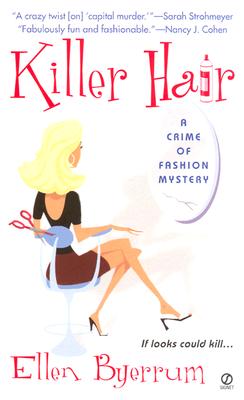 Killer Hair: A Crime of Fashion (Crime of Fashion Mystery)