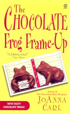 Image for The Chocolate Frog Frame-Up (Chocoholic Mysteries, No. 3)
