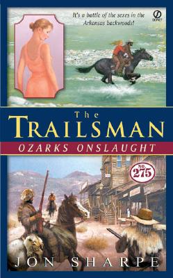 Image for The Trailsman #275: Ozarks Onslaught (Trailsman)