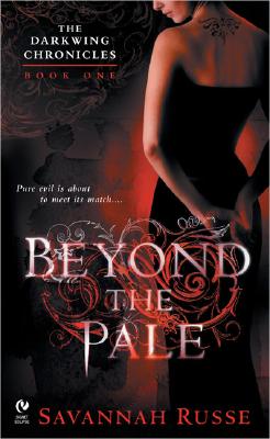 Beyond the Pale (The Darkwing Chronicles Book 1)