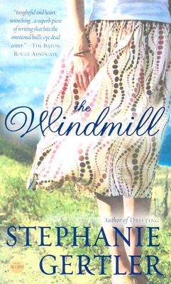 The Windmill (Nal Accent Novels)