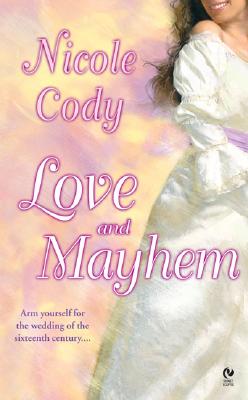 Love and Mayhem (Signet Eclipse)