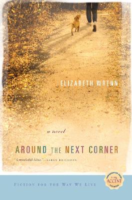 Around the Next Corner