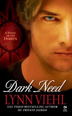 Dark Need: A Novel of the Darkyn
