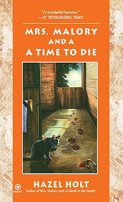 Mrs. Malory and A Time To Die (Mrs. Malory Mystery)