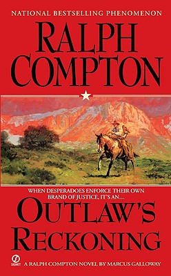 Ralph Compton Outlaw's Reckoning (Ralph Compton Western Series)