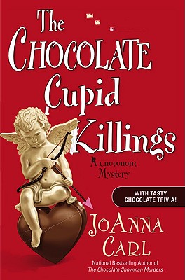 Image for The Chocolate Cupid Killings: A Chocoholic Mystery