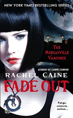 Fade Out (Morganville Vampires, Book 7)