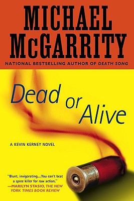 Dead or Alive: A Kevin Kerney Novel (Kevin Kerney Novels)