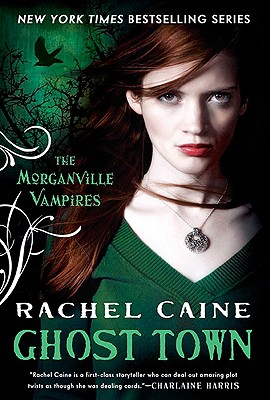Image for Ghost Town (Morganville Vampires, Book 9)
