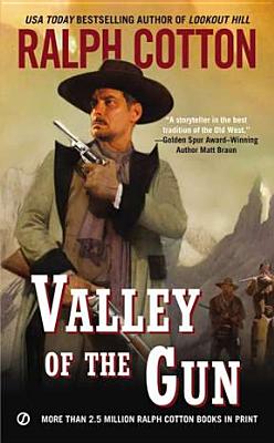 Valley of the Gun (Ralph Cotton Western Series)