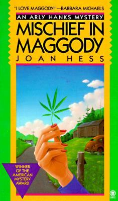 Mischief in Maggody (Arly Hanks Mystery)