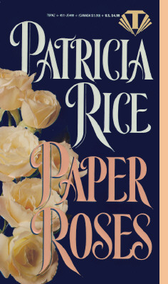 Paper Roses (Topaz Historical Romances)