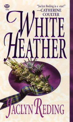 White Heather (Topaz Historical Romance)