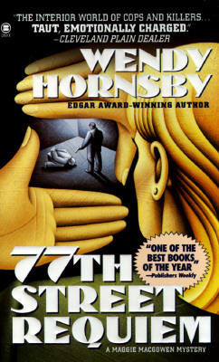 Image for 77th Street Requiem: A Maggie MacGowen Mystery
