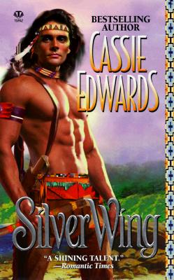 Silver Wing (Topaz Historical Romance)