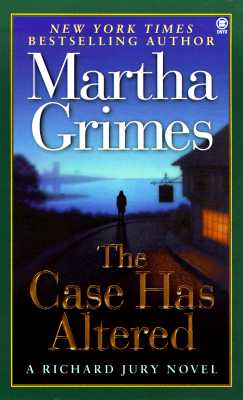 The Case Has Altered: A Richard Jury Novel (Richard Jury Mysteries (Paperback))