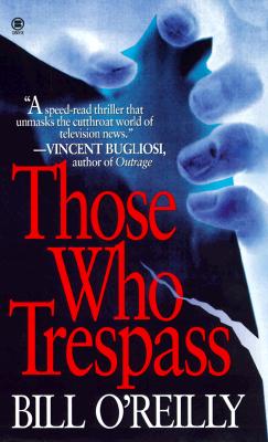 Those Who Trespass