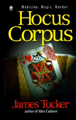 Hocus Corpus (Jack Merlin Mysteries, Bk. 2)