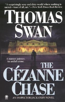 The Cezanne Chase (Inspector Jack Oxby Novels)