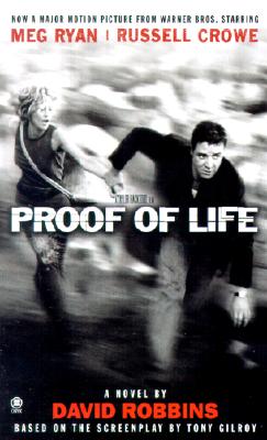 Proof of Life : A Novel
