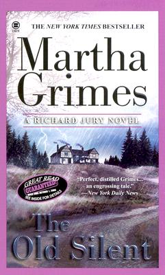 The Old Silent (Richard Jury Mystery)
