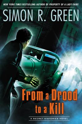 From a Drood to a Kill (Secret Histories)