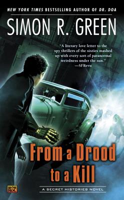 From a Drood to A Kill (Secret Histories)