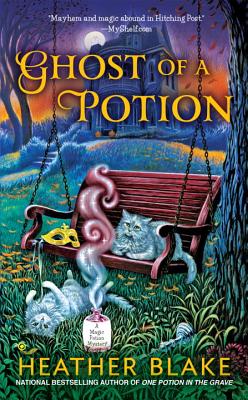 Image for Ghost of a Potion (A Magic Potion Mystery) Ghost of a Potion (A Magic Potion Mystery)